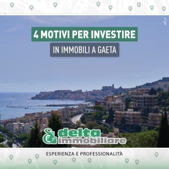 Scopri di più sull'articolo 4 motivi per investire in immobili a Gaeta